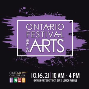 October 16 2021 - Ontario California Festival Of The Arts